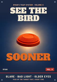 See the Bird Sooner, Vol. II